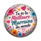 Cabochon Résine - tu es la meilleure marraine du monde