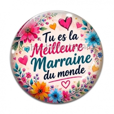 Cabochon Verre - tu es la meilleure marraine du monde