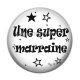Cabochon Résine - une super marraine