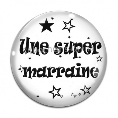 Cabochon Verre - une super marraine