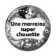 Cabochon Résine - une marraine super chouette