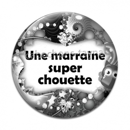 Cabochon Verre - une marraine super chouette