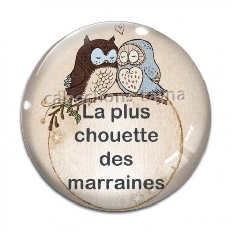 Cabochon Verre - la plus chouette des marraines