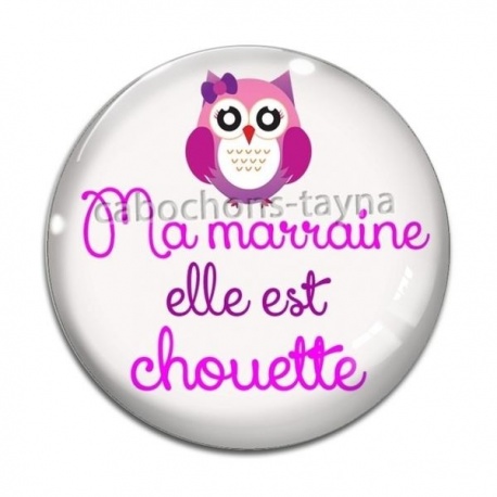 Cabochon Verre - ma marraine elle est chouette