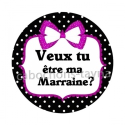 veux tu être ma marraine