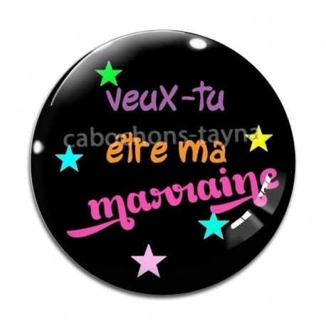 Cabochon Verre - veux tu être ma marraine