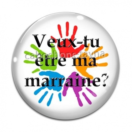 Cabochon Verre - veux tu être ma marraine