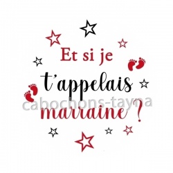 et si je t'appelais marraine
