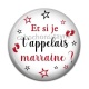 Cabochon Résine - et si je t'appelais marraine