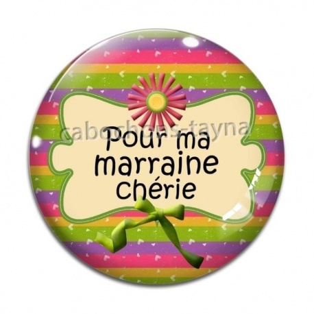 Cabochon Verre - pour ma marraine chérie
