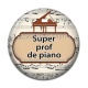 Cabochon Résine - super prof de piano