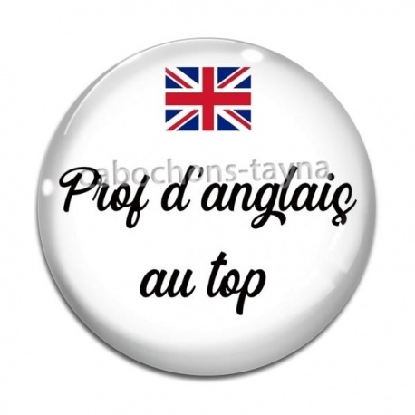 Cabochon Verre - prof d'anglais au top