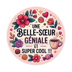 une belle soeur géniale et super cool
