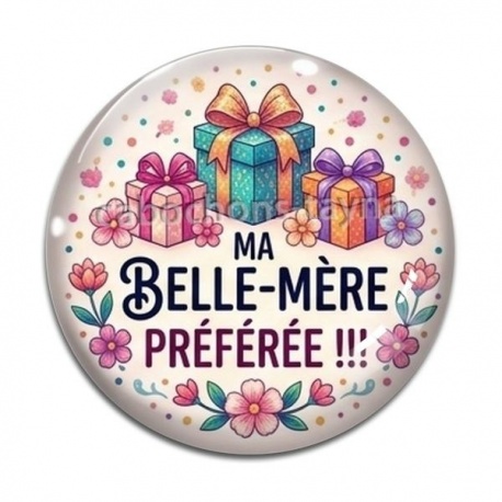 Cabochon Verre - ma belle mère préférée
