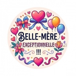 belle mère exceptionnelle