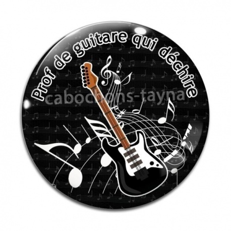 Cabochon Verre - prof de guitare qui déchire
