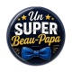 Cabochon Résine - un super beau papa