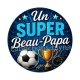 un super beau papa