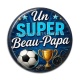 Cabochon Résine - un super beau papa