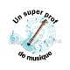 un super prof de musique