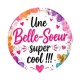 une belle soeur super cool