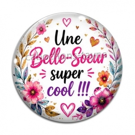 Cabochon Verre - une belle soeur super cool