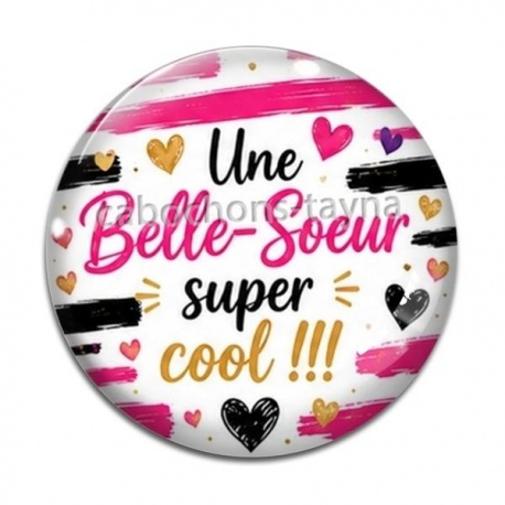 Cabochon Verre - une belle soeur super cool