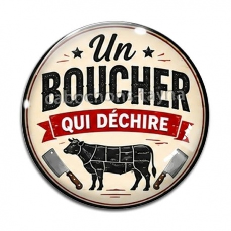 Cabochon Verre - un boucher qui déchire
