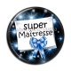 Cabochon Résine - super maîtresse
