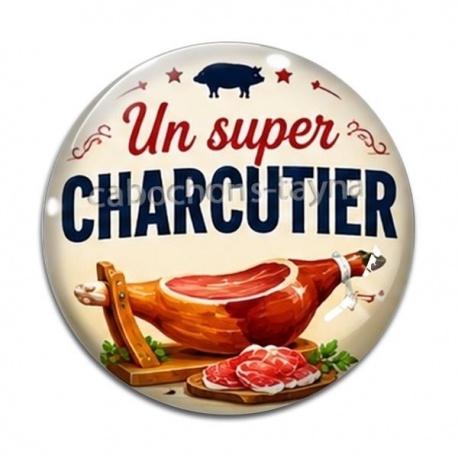 Cabochon Verre - un super charcutier