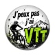 Cabochon Résine - j'peux pas j'ai VTT