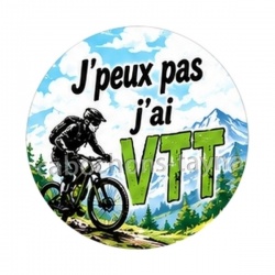 j'peux pas j'ai VTT