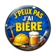 Cabochon Verre - j'peux pas j'ai bière