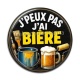 Cabochon Résine - j'peux pas j'ai bière