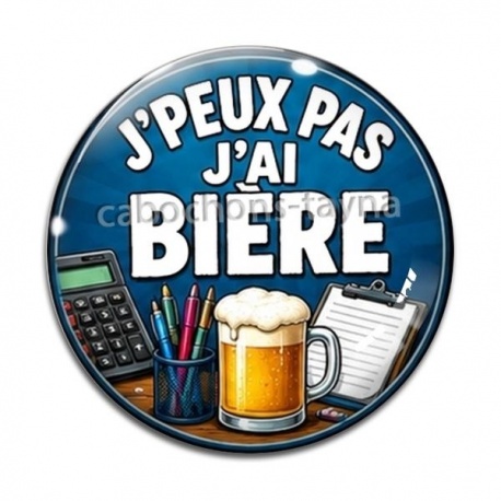 Cabochon Verre - j'peux pas j'ai bière