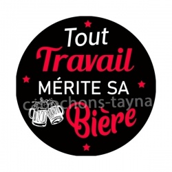 tout travail mérite sa bière