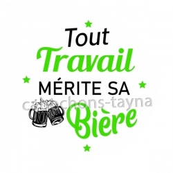 tout travail mérite sa bière