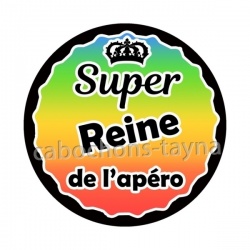 super reine de l'apéro
