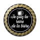 Cabochon Résine - je suis la reine de la bière