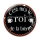 Cabochon Verre - c'est moi le roi de la bière