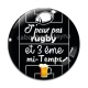 Cabochon Verre - j'peux pas j'ai rugby et 3 eme mi temps