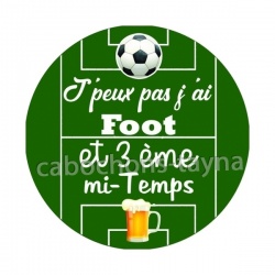 j'peux pas j'ai foot et 3 eme mi temps