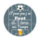 j'peux pas j'ai foot et 3 eme mi temps