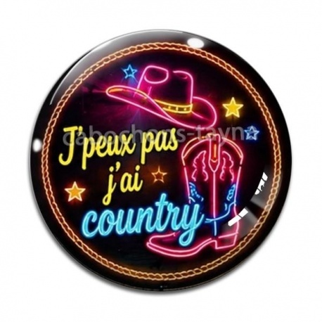 Cabochon Verre - j'peux pas j'ai country