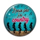 Cabochon Résine - j'peux pas j'ai country