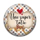 Cabochon Résine - une super tatie