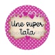 une super tata