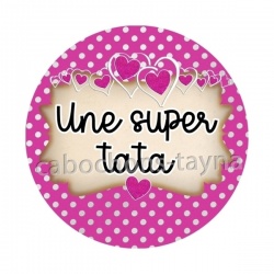 une super tata