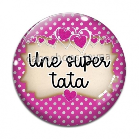 Cabochon Verre - une super tata