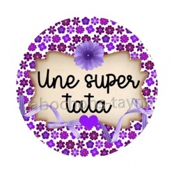 une super tata